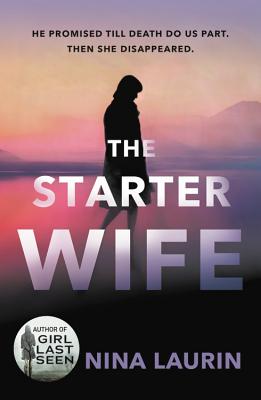 The Starter Wife - Nina Laurin