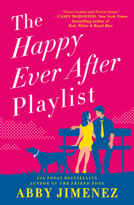 The Happy Ever After Playlist - Abby Jimenez