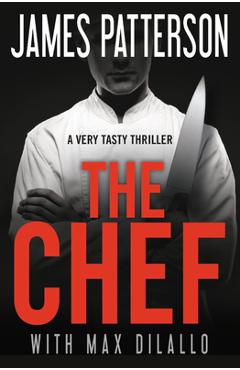 Coperta cărții 'The Chef - James Patterson'