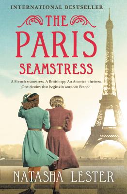 The Paris Seamstress - Natasha Lester