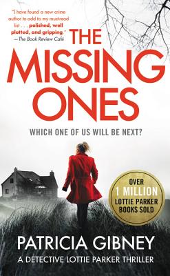 The Missing Ones - Patricia Gibney