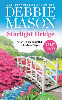 Starlight Bridge - Debbie Mason