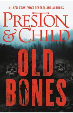 Coperta cărții 'Old Bones - Douglas Preston'