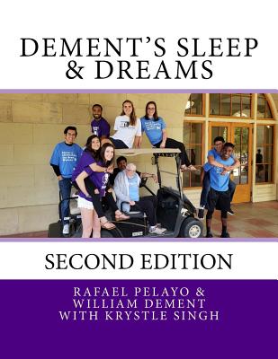 Dement's Sleep & Dreams - William C. Dement Md Phd