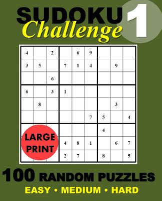 Suduko Challenge #1: 100 Random Suduko Puzzles - Suduko Puzzle