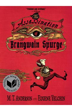 The Assassination of Brangwain Spurge