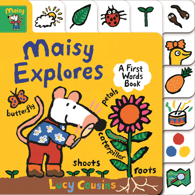 Maisy Explores: A First Words Book - Lucy Cousins