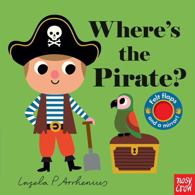 Where's the Pirate? - Nosy Crow