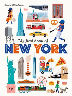My First Book of New York - Ingela P. Arrhenius