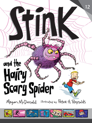 Stink and the Hairy, Scary Spider - Megan Mcdonald