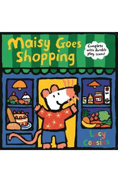 Poza produsului Maisy Goes Shopping: Complete with Durable Play Scene: A Fold-Out and Play Book - Lucy Cousins