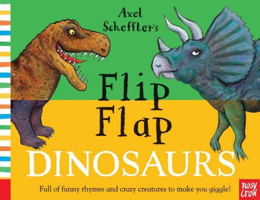 Flip Flap Dinosaurs - Nosy Crow