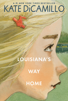 Louisiana's Way Home - Kate Dicamillo