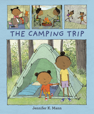 The Camping Trip - Jennifer K. Mann