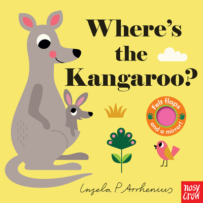 Where's the Kangaroo? - Nosy Crow