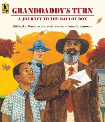 Granddaddy's Turn: A Journey to the Ballot Box - Michael S. Bandy