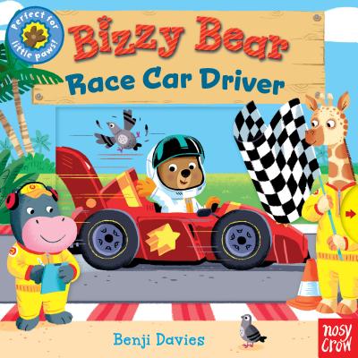 Bizzy Bear: Race Car Driver - Nosy Crow