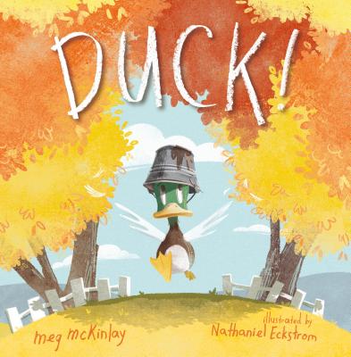Duck! - Meg Mckinlay