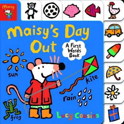 Maisy's Day Out: A First Words Book - Lucy Cousins