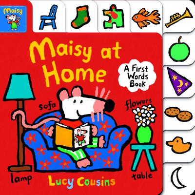 Maisy at Home: A First Words Book - Lucy Cousins