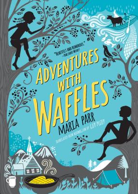 Adventures with Waffles - Maria Parr