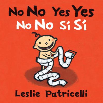 No No Yes Yes/No No S� S� - Leslie Patricelli