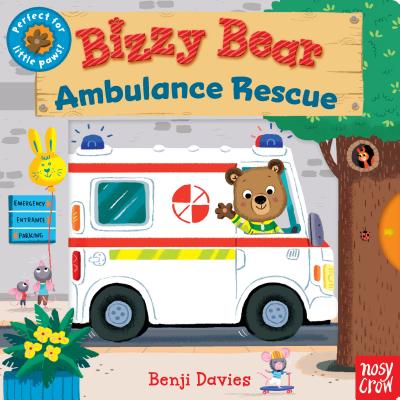 Bizzy Bear: Ambulance Rescue - Nosy Crow