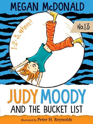 Judy Moody and the Bucket List - Megan Mcdonald