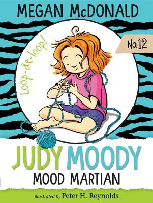 Judy Moody, Mood Martian - Megan Mcdonald