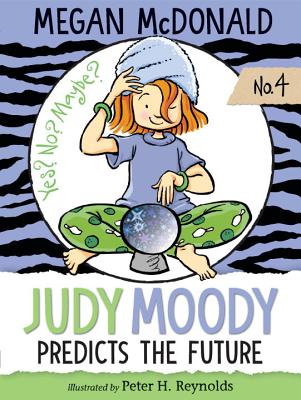 Judy Moody Predicts the Future - Megan Mcdonald