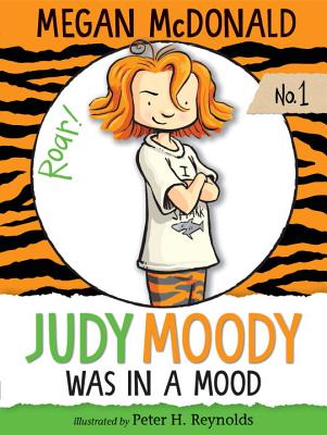 Judy Moody Was in a Mood - Megan Mcdonald