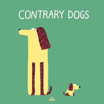 Contrary Dogs - �lo