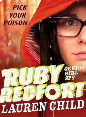Ruby Redfort Pick Your Poison - Lauren Child