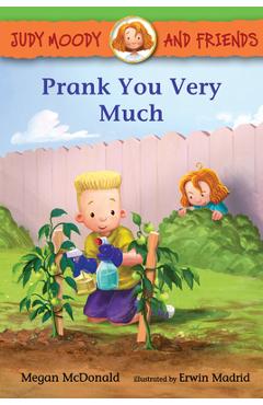 Coperta cărții 'Judy Moody and Friends: Prank You Very Much - Megan Mcdonald'