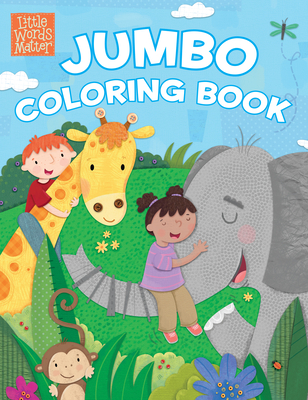Little Words Matter Jumbo Coloring Book - B&h Kids Editorial