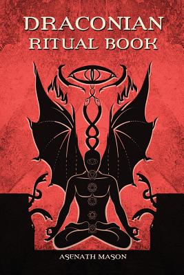 Draconian Ritual Book - Asenath Mason