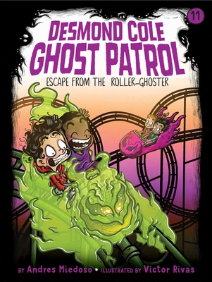 Escape from the Roller Ghoster, Volume 11 - Andres Miedoso
