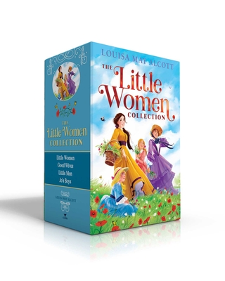 The Little Women Collection: Little Women; Good Wives; Little Men; Jo's Boys - Louisa May Alcott