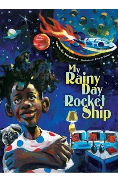 Coperta cărții 'My Rainy Day Rocket Ship - Markette Sheppard'