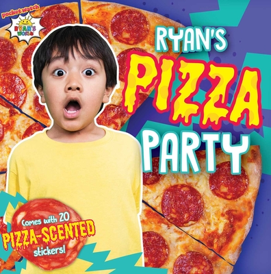 Ryan's Pizza Party [With Pizza Scented Stickers] - Ryan Kaji