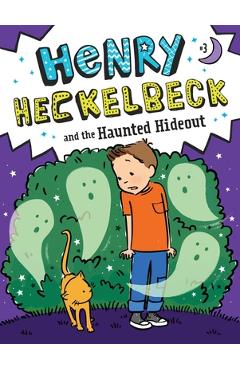 Poza produsului Henry Heckelbeck and the Haunted Hideout, Volume 3 - Wanda Coven