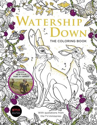 Watership Down the Coloring Book - Sophia O'connor