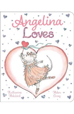 Angelina Loves - Katharine Holabird