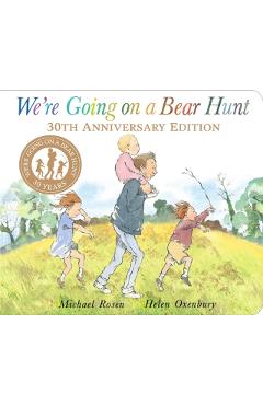 We're Going on a Bear Hunt - Michael Rosen