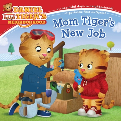 Mom Tiger's New Job - Alexandra Cassel Schwartz
