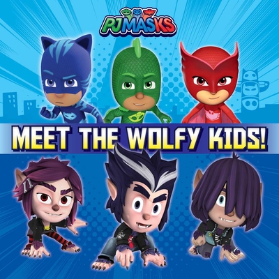 Meet the Wolfy Kids! - Patty Michaels