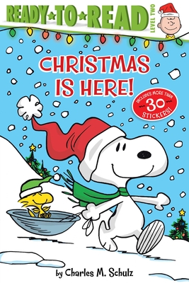Christmas Is Here! - Charles M. Schulz