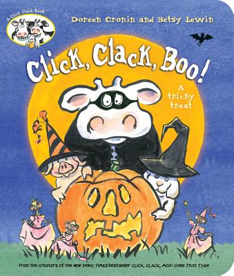 Click, Clack, Boo!: A Tricky Treat - Doreen Cronin