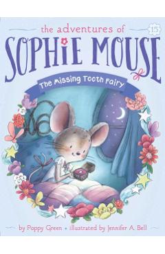 The Missing Tooth Fairy, Volume 15 - Poppy Green