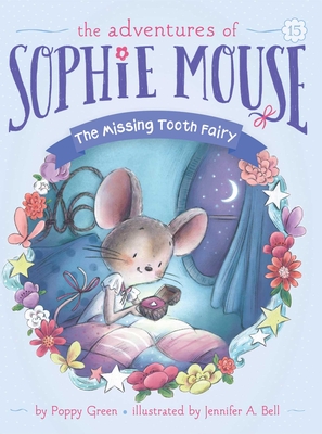 The Missing Tooth Fairy, Volume 15 - Poppy Green